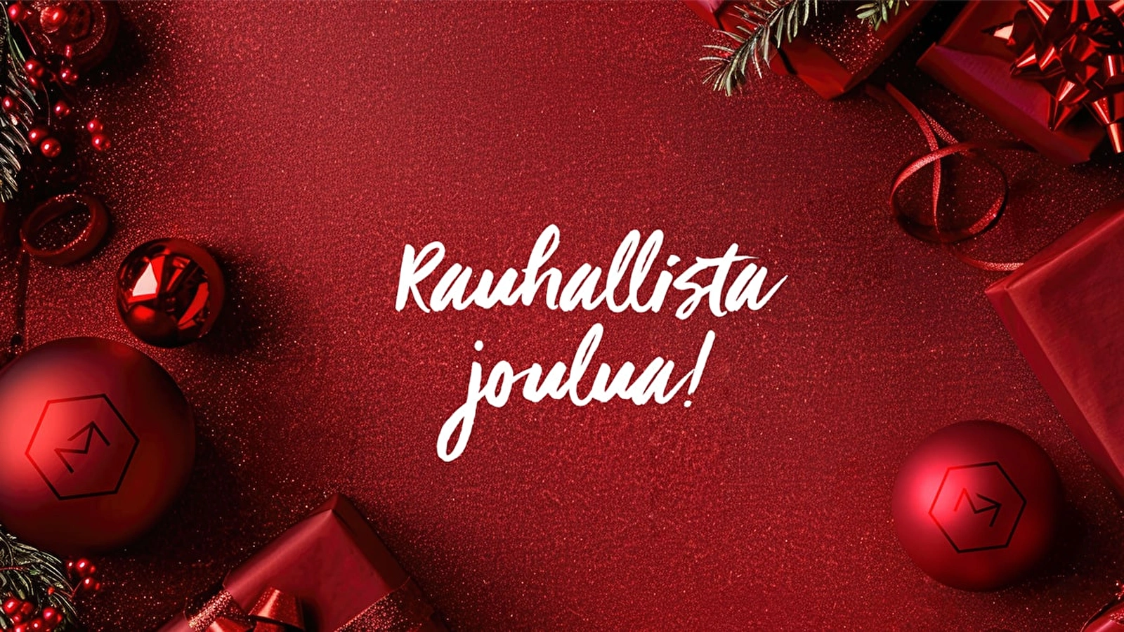 Rauhallista joulua.